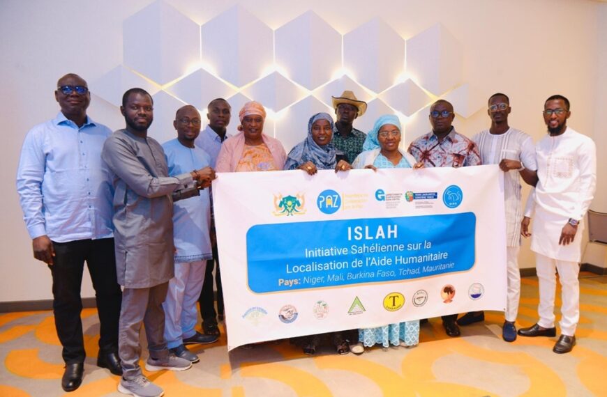 Lancement d’ISLAH, une initiative sahélienne sur la localisation…